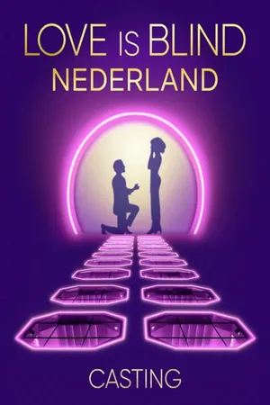 Love Is Blind: Netherlands