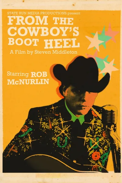 From the Cowboy's Boot Heel: The Musical Journey of Rob McNurlin