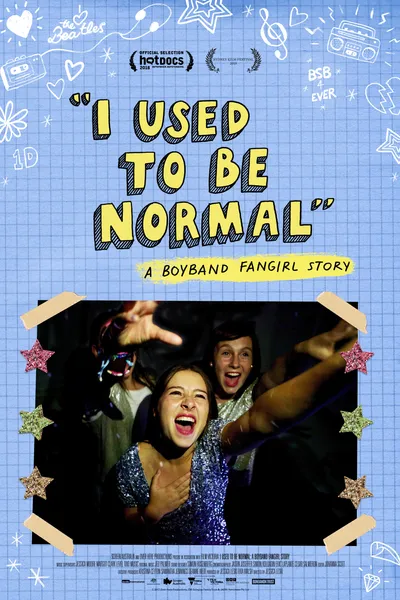 I Used to Be Normal: A Boyband Fangirl Story
