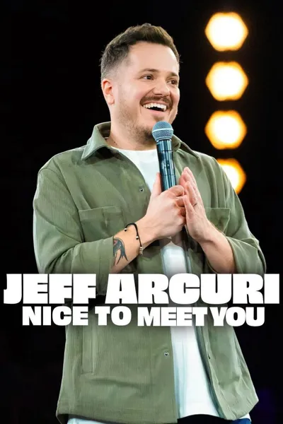 Jeff Arcuri: Nice to Meet You