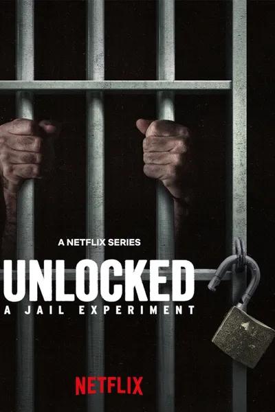 Unlocked: A Jail Experiment