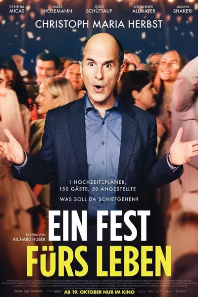 Ein Fest fürs Leben