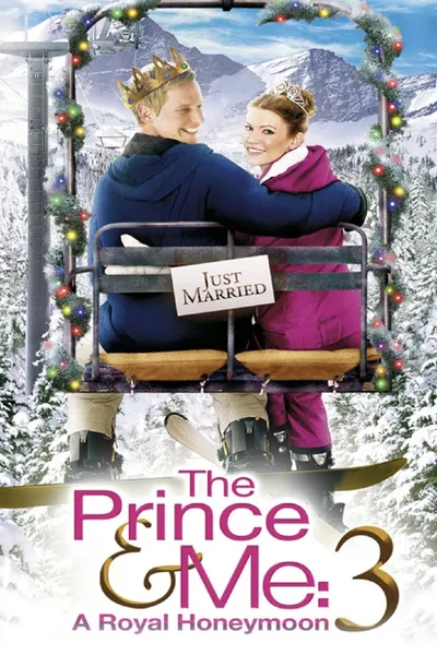 The Prince & Me 3: A Royal Honeymoon