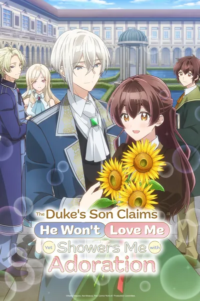 The Duke's Son Claims He Won't Love Me Yet Showers Me with Adoration