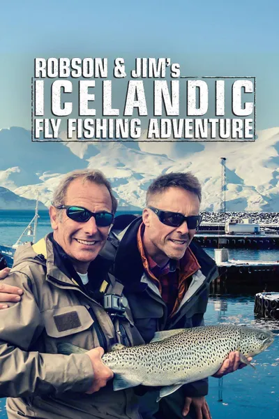 Robson and Jim's Icelandic Fly-Fishing Adventure