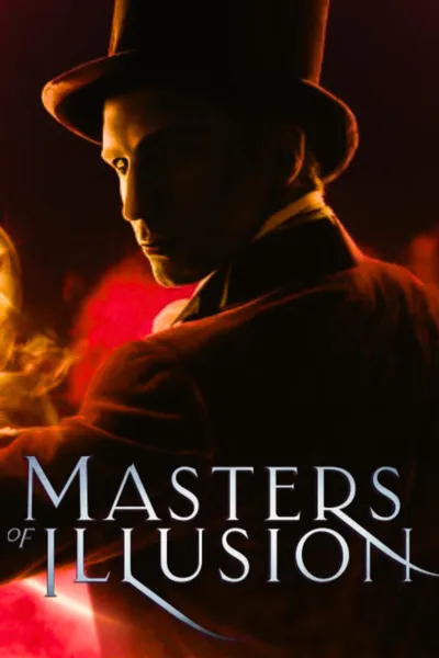 Masters of Illusion