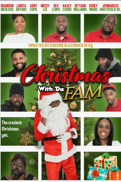Christmas with Da Fam