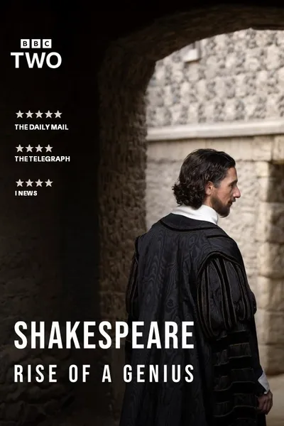 Shakespeare: Rise of a Genius