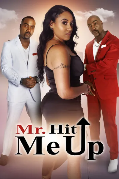 Mr. Hit Me Up