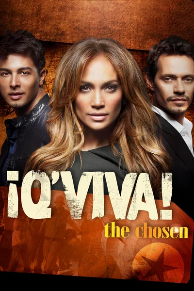 ¡Q'Viva!: The Chosen