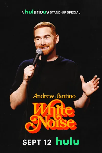 Andrew Santino: White Noise